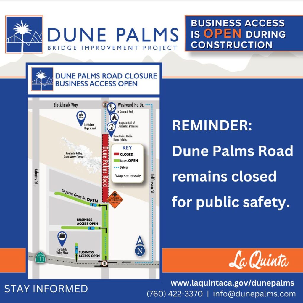 Dune Palms Road remaind closed