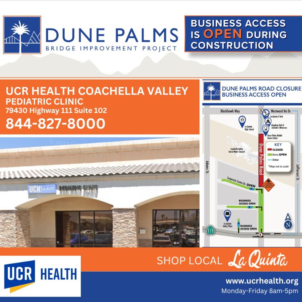 UCR Health Coachella Valley | Pediatric Clinic | 79430 Highway 111 | Ste. 102