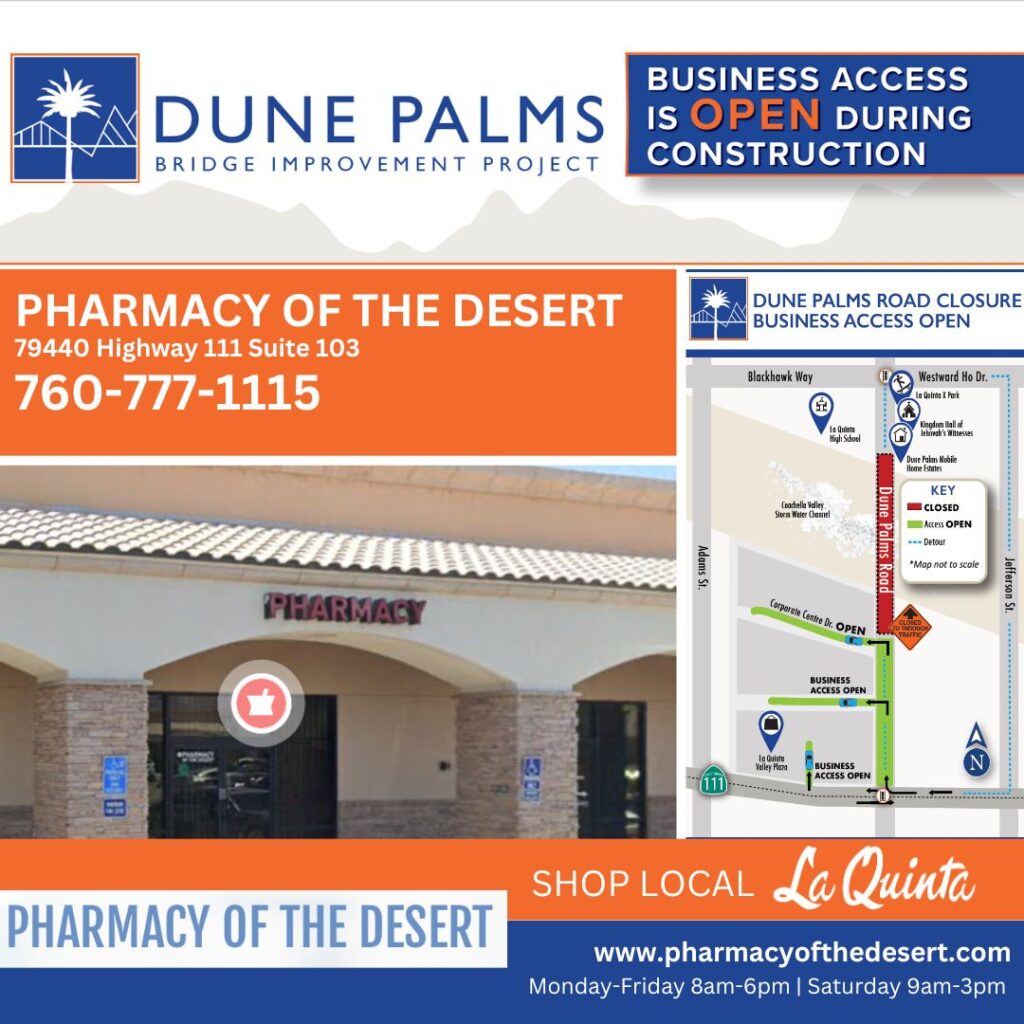 Pharmacy of the Desert | 79440 Highway 111 | Suite 103