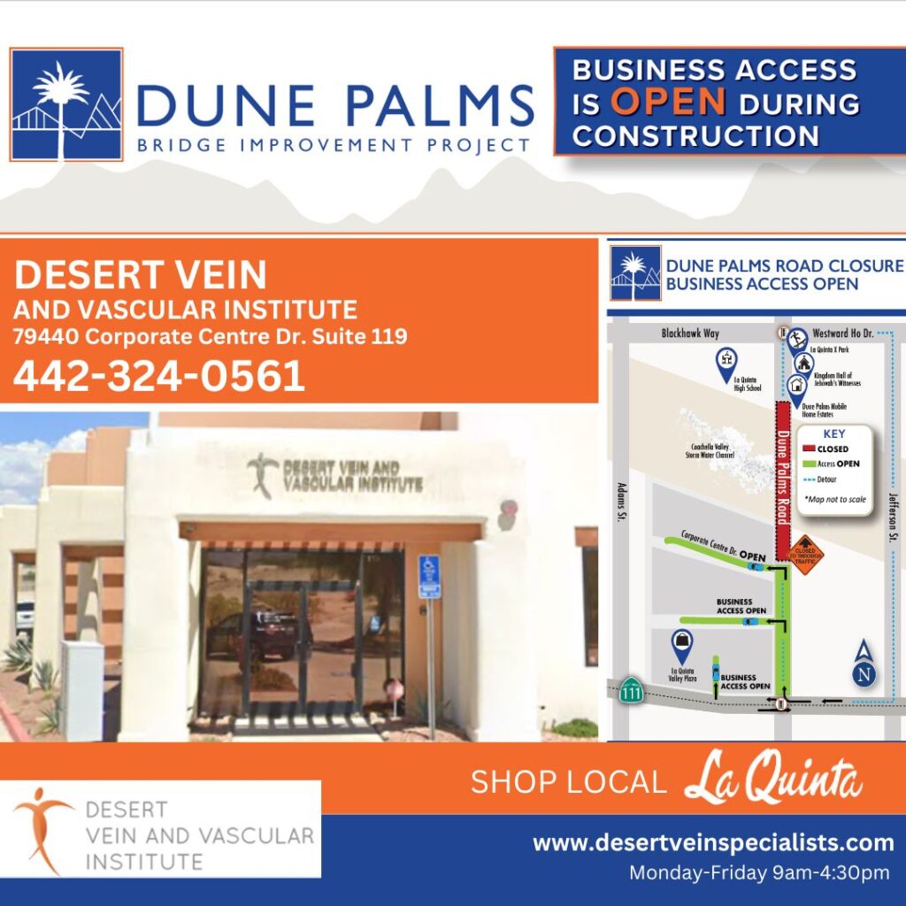 Desert Vein & Vascular Institute | 79440 Corporate Center Drive | Suite 119